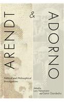 Arendt and Adorno