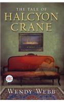 The Tale of Halcyon Crane