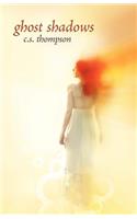 Ghost Shadows