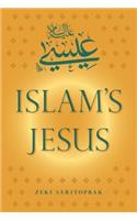 Islam's Jesus