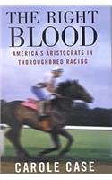 The Right Blood