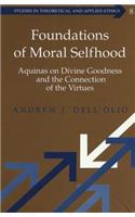 Foundations of Moral Selfhood