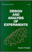 Design and Analysis of Experiments: (Statistics: A Series of Textbooks and Monographs)