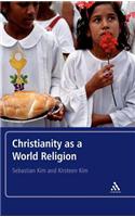 Christianity as a World Religion