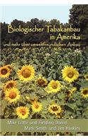 Biologischer Tabakanbau in Amerika (German Edition)