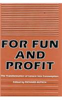 For Fun And Profit