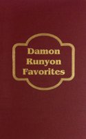 Damon Runyon Favorites