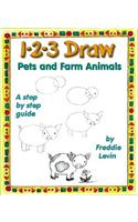 1-2-3 Draw Pets and Farm Animals