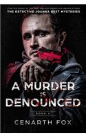 Murder is Denounced