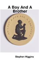 Boy And A Brother
