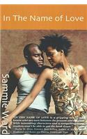 In the Name of Love (LoveStorm Romance)