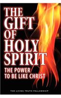 The Gift Of Holy Spirit