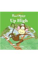 Peanut Monkey Up High