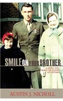 Smile On Your Brother: A Family Still Hears The Echoes Of Vietnam