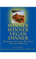 Winner Winner Vegan Dinner