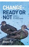 Change - Ready or Not