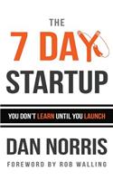 The 7 Day Startup