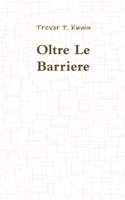 Oltre Le Barriere
