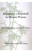 Salutations; a Festschrift for Burton Watson