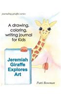 Jeremiah Giraffe Explores Art