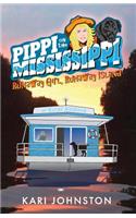 Pippi on the Mississippi Runaway Girl, Runaway Island