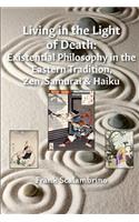 Living in the Light of Death