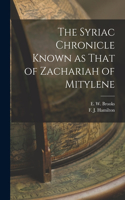 Syriac Chronicle Known as That of Zachariah of Mitylene