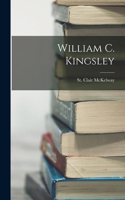 William C. Kingsley