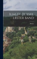 Ilias Et Odysee, ERSTER BAND