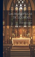 Maravillas De Lourdes...