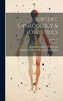 Surgery, Gynecology & Obstetrics; Volume 15