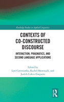 Contexts of Co-Constructed Discourse