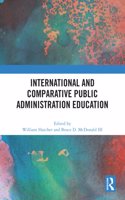 International and Comparative Public Administration Education