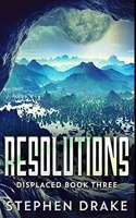 Resolutions: Premium Hardcover Edition