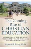 Coming Rise of Christian Education