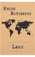 Reise Notizbuch Lagos: 6x9 Reise Journal I Notizbuch mit Checklisten zum Ausfüllen I Perfektes Geschenk für den Trip nach Lagos (Nigeria) für jeden Reisenden