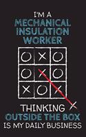 I'm a MECHANICAL INSULATION WORKER