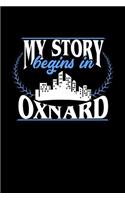 My Story Begins in Oxnard