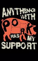 Anything With Pork Has My Support: Blank Paper Sketch Book - Artist Sketch Pad Journal for Sketching, Doodling, Drawing, Painting or Writing