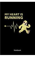 My Heart is Running. Notebook