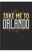Take Me To Orlando
