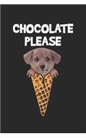 Chocolate Please
