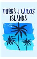 Turks & Caicos Islands: 120 Page Blank Lined Journal, Vacation Souvenir Notebook