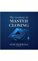 Academy of Master Closing Lib/E