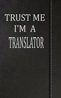 Trust Me I'm a Translator