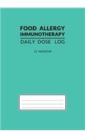 Food Allergy Immunotherapy Daily Dose Log