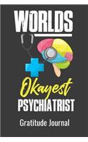 Worlds Okayest Psychiatrist