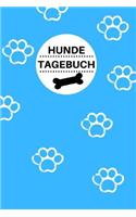 Hunde Tagebuch: für die schönsten Momente mit deinem Vierbeiner, 120 Seiten im tollen Pfoten-Design für die schönsten Erinnerungen die du mit deinem Hund erlebt has