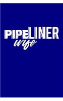 Pipeliner Wife