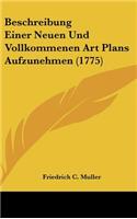 Beschreibung Einer Neuen Und Vollkommenen Art Plans Aufzunehmen (1775)